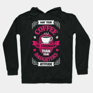 Funny Mother Daughter Coffee Mom Gift Hoodie